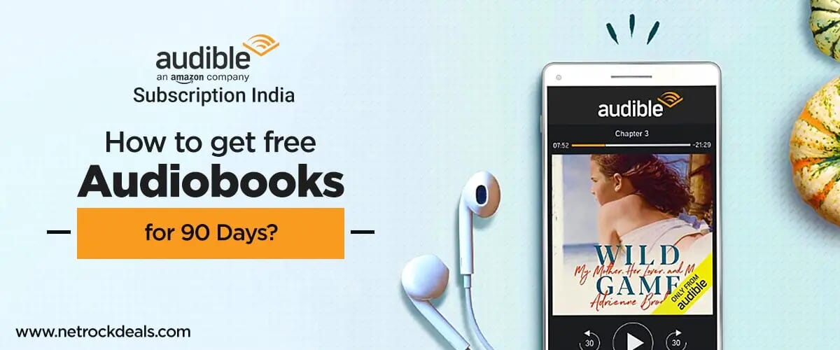 Amazon Audible Subscription India: How to get free Audiobooks for 90 days?