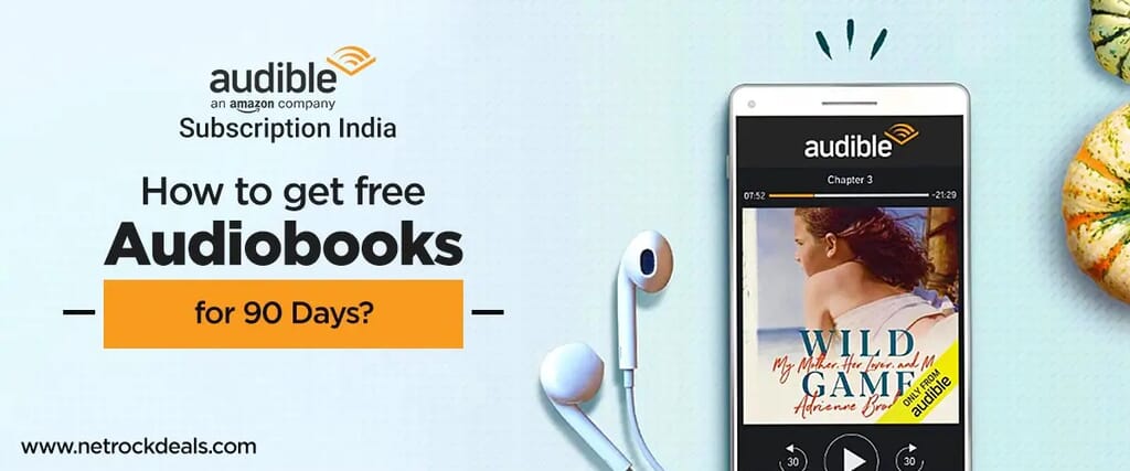 Amazon Audible Subscription India: How to get free Audiobooks for 90 days?